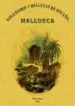 AudioLibro Recuerdos y Bellezas de Mallorca (Ed. Facsimil) de F. J Parcerisa