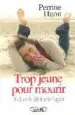 AudioLibro Trop Jeune Pour Mourir de Perrine Huon