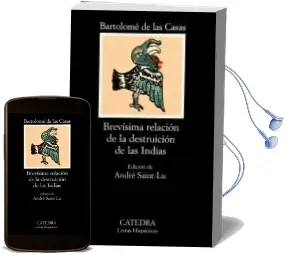 Descargar AudioLibro Brevisima Relacion de la Destruccion de las Indias (7ª Ed.) de Bartolome De Las Casas año 2005