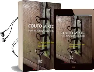 Descargar AudioLibro Couto Mixto: Unha Republica Esquecida de Xurxo Lobato año 2005