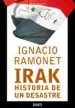 AudioLibro Irak, Historia de un Desastre de Ignacio Ramonet