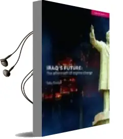 Descargar AudioLibro Iraq s Future: The Aftermath of Regime Change de Toby Dodge año 2005