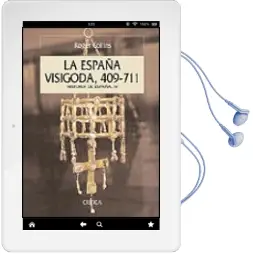 Descargar AudioLibro La España Visigoda: 409-711 de Roger Collins año 2005