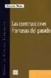 AudioLibro Las Construcciones Francesas del Pasado de Jacques Revel