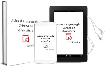 Descargar AudioLibro Atles d Arqueologia Urbana de Granollers de Varios Autores año 2005
