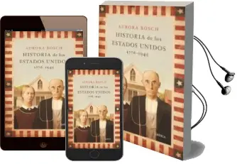Descargar AudioLibro Historia de los Estados Unidos (1776-1945) de Aurora Bosch año 2005
