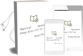 Descargar AudioLibro Imperial Japanese Navy Aces 1937-45 de Henry Sakaida año 2005