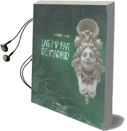 Descargar AudioLibro Las Ninfas de Madrid de Antonio Pau Pedron año 2005