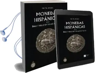 Descargar AudioLibro Monedas Hispanicas de la Bibliotheque Nationale de France de Pere Pau Ripolles año 2005