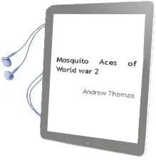 Descargar AudioLibro Mosquito Aces of World war 2 de Andrew Thomas año 2005