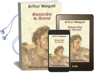 Descargar AudioLibro Alexandre le Grand de Arthur Weigall año 2005