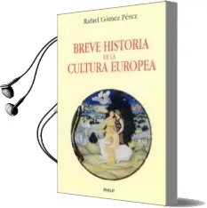 Descargar AudioLibro Breve Historia de la Cultura Europea de Rafael Gomez Perez año 2005