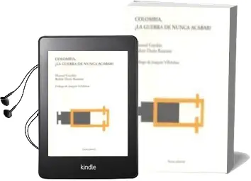 Descargar AudioLibro Colombia: ¿La Guerra de Nunca Acabar? de Manuel Guedan año 2005