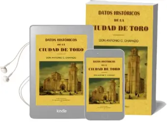 Descargar AudioLibro Datos Historicos de la Ciudad de Toro (Ed. Facsimil) de Antonio Cuadrado Chapado año 2005