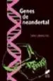 AudioLibro Genes de Neandertal (Premio de Ensayo Esteban de Terreros 2005) de Carles Lalueza Fox
