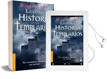 Descargar AudioLibro La Otra Historia de los Templarios de Michel Lamy año 2005