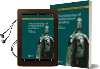 Descargar AudioLibro The Archaeology of Mediterranean Prehistory de Emma Blake año 2005