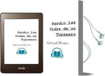 Descargar AudioLibro Sendic: Las Vidas de un Tupamaro de Samuel Blixen año 2005