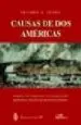 AudioLibro Causas de dos Americas: Modelo de Conquista y Colonizacion Hispan o e Ingles en el Nuevo Mundo de Eduardo J. Tejera