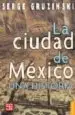 AudioLibro La Ciudad de Mexico: Una Historia de Serge Gruzinski