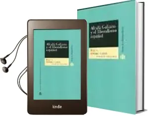 Descargar AudioLibro Alcala Galiano y el Liberalismo Español de Raquel Sanchez Garcia año 2005