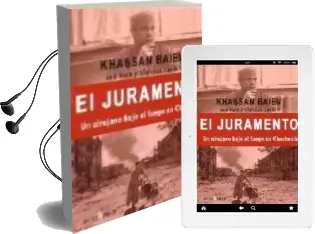 Descargar AudioLibro El Juramento: Un Cirujano Bajo el Fuego de Chechenia de Khassan Baiev año 2005