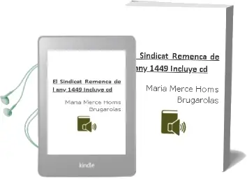 Descargar AudioLibro El Sindicat Remença de l any 1449 (Incluye cd) de Maria Merce Homs Brugarolas año 2005