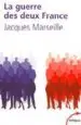 AudioLibro La Guerre des Deux France de Jacques Marseille