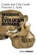 AudioLibro Senderos de la Evolucion Humana de Francisco Ayala