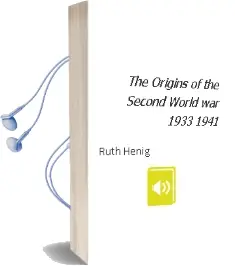 Descargar AudioLibro The Origins of the Second World war 1933-1941 de Ruth Henig año 2005