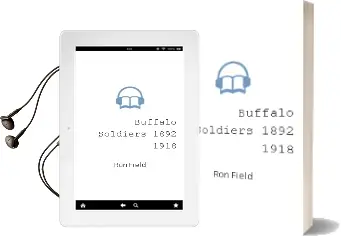 Descargar AudioLibro Buffalo Soldiers 1892-1918 de Ron Field año 2005