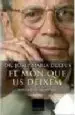 AudioLibro El mon que us Deixem: Memories d un Metge de Josep Maria Dexeus