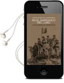 Descargar AudioLibro En el Barranco del Lobo: Las Guerras de Marruecos de Maria Rosa De Madariaga año 2005
