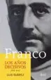 AudioLibro Franco: Los Años Decisivos (1931-1945) de Luis Suarez