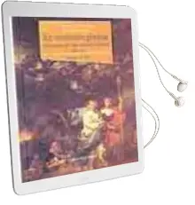 Descargar AudioLibro La Revolucion Gloriosa: Un Ensayo de Regeneracion Nacional (1868- 1874). Antologia de Textos de Gregorio De La Fuente Monge año 2005