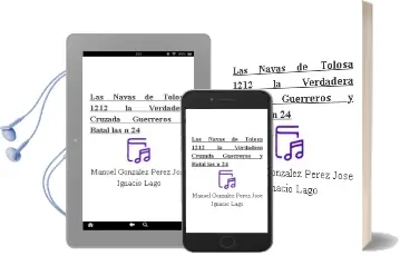 Descargar AudioLibro Las Navas de Tolosa 1212: La Verdadera Cruzada (Guerreros y Batal las nº 24) de Manuel Gonzalez Perez; Jose Ignacio Lago año 2005