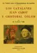 AudioLibro Los Catalanes Juan Cabot y Cristobal Colon (Ed. Facsimil) de Ricardo Carreras Valls