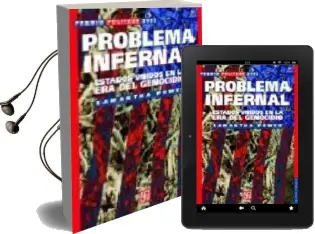 Descargar AudioLibro Problema Infernal: Estados Unidos en la era del Genocidio de Samantha Power año 2005