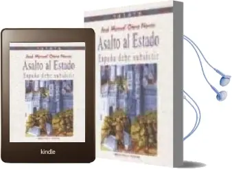 Descargar AudioLibro Asalto al Estado: España Debe Subsistir de Jose Manuel Otero Novas año 2005
