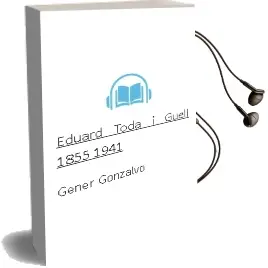 Descargar AudioLibro Eduard Toda i Güell (1855-1941) de Gener Gonzalvo año 2005