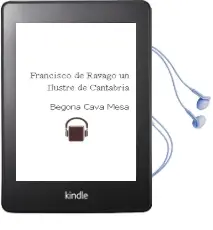 Descargar AudioLibro Francisco de Ravago, un Ilustre de Cantabria de Begoña Cava Mesa año 2005