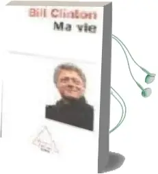 Descargar AudioLibro Ma vie de Bill Clinton año 2005