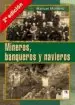 AudioLibro Mineros, Banqueros y Navieros (2ª Ed.) de Manuel Montero