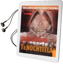Descargar AudioLibro Vida, Pasion y Muerte de Tenochtitlan de Eduardo Matos Moctezuma año 2005