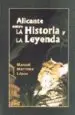 AudioLibro Alicante Entre la Historia y la Leyenda de Manuel Martinez Lopez