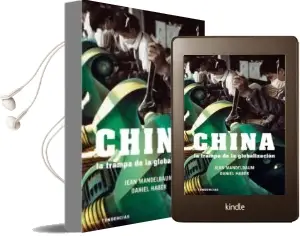 Descargar AudioLibro China: La Trampa de la Globalizacion de Jean Mandelbaum año 2005