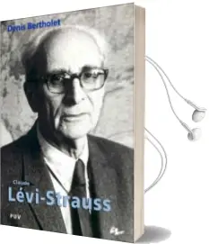 Descargar AudioLibro Claude Levi-Strauss de Denis Bertholet año 2005