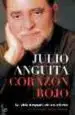 AudioLibro Corazon Rojo: La Vida Despues de un Infarto de Julio Anguita