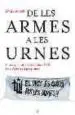 AudioLibro De les Armes a les Urnes Coses que Volia Saber Sobre erc i no s a Trevia a Preguntar de Oriol Mallo