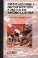 AudioLibro Instituciones y Nueva Gestion Publica en America Latina de Carles Ramio